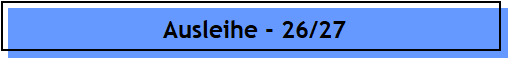 Ausleihe - 26/27