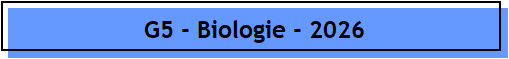 G5 - Biologie - 2026