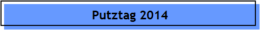 Putztag 2014