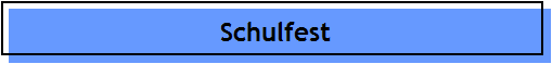 Schulfest