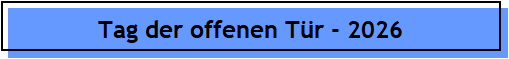 Tag der offenen T�r - 2026